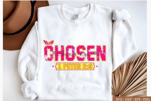 Chosen PNG, Christian SVG for T-Shirt Designs and Graphics