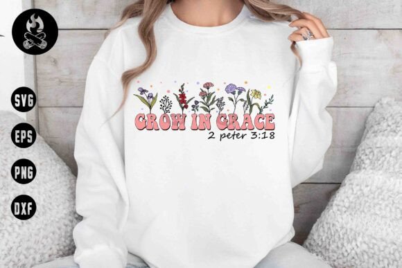 Grow in Grace SVG: Perfect for T-Shirt Designs & Graphics