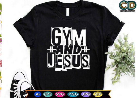 Gym and Jesus T-Shirt Designs for Crafters