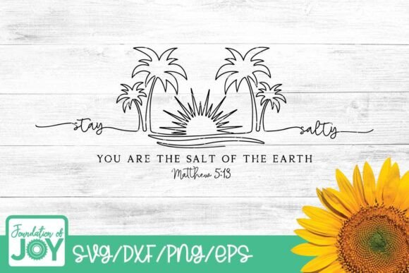 Review: Salt of the Earth, Christian Summer Svg for Graphics and T-Shirt Designs